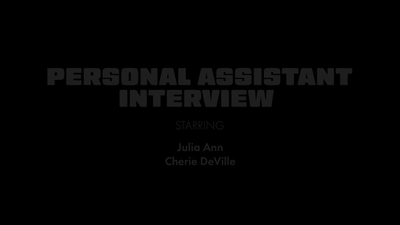 Julia Ann & Cherie Deville - Personal Assistant Interview 4K